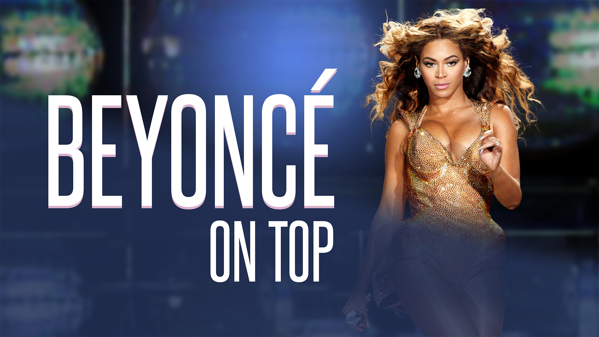 Beyoncé: On Top