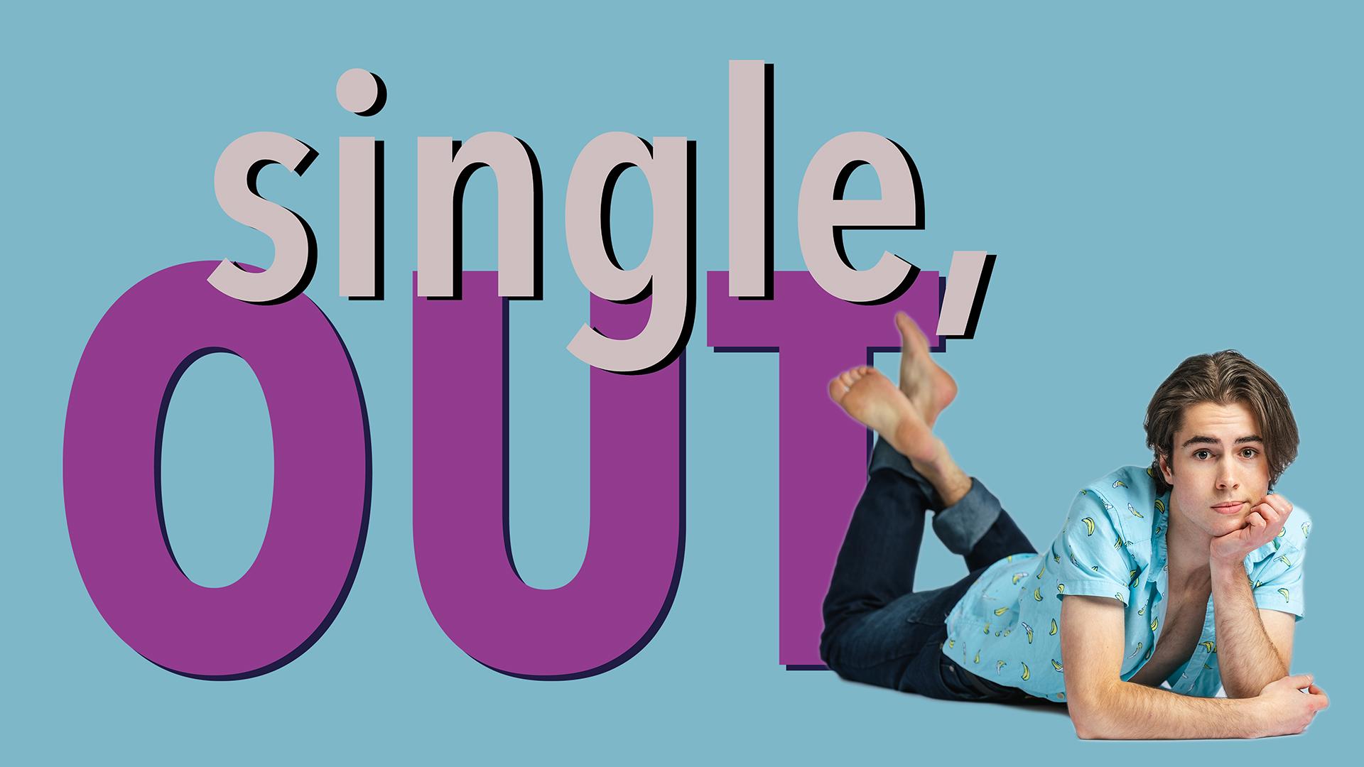 Single, Out S1 Ep.03
