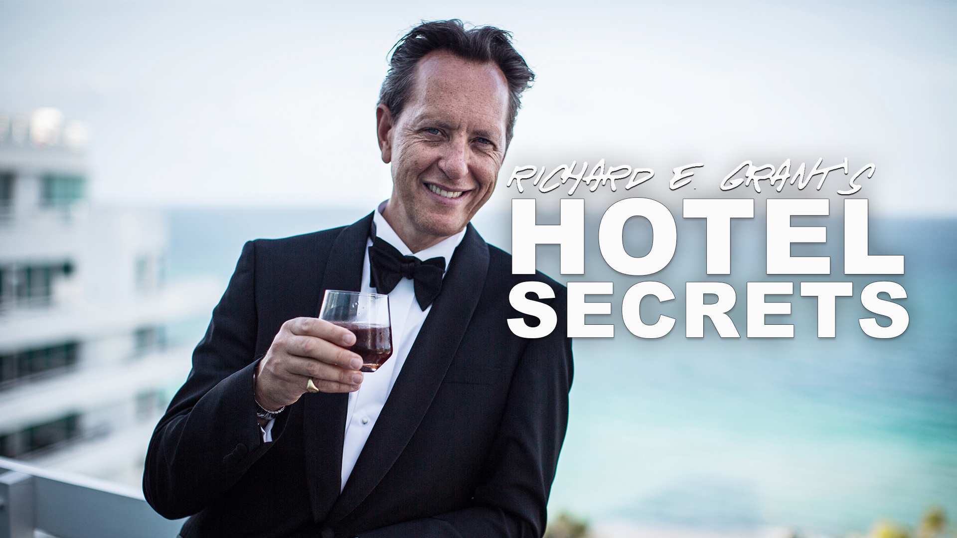 Hotel Secrets with Richard E Grant afl. 6