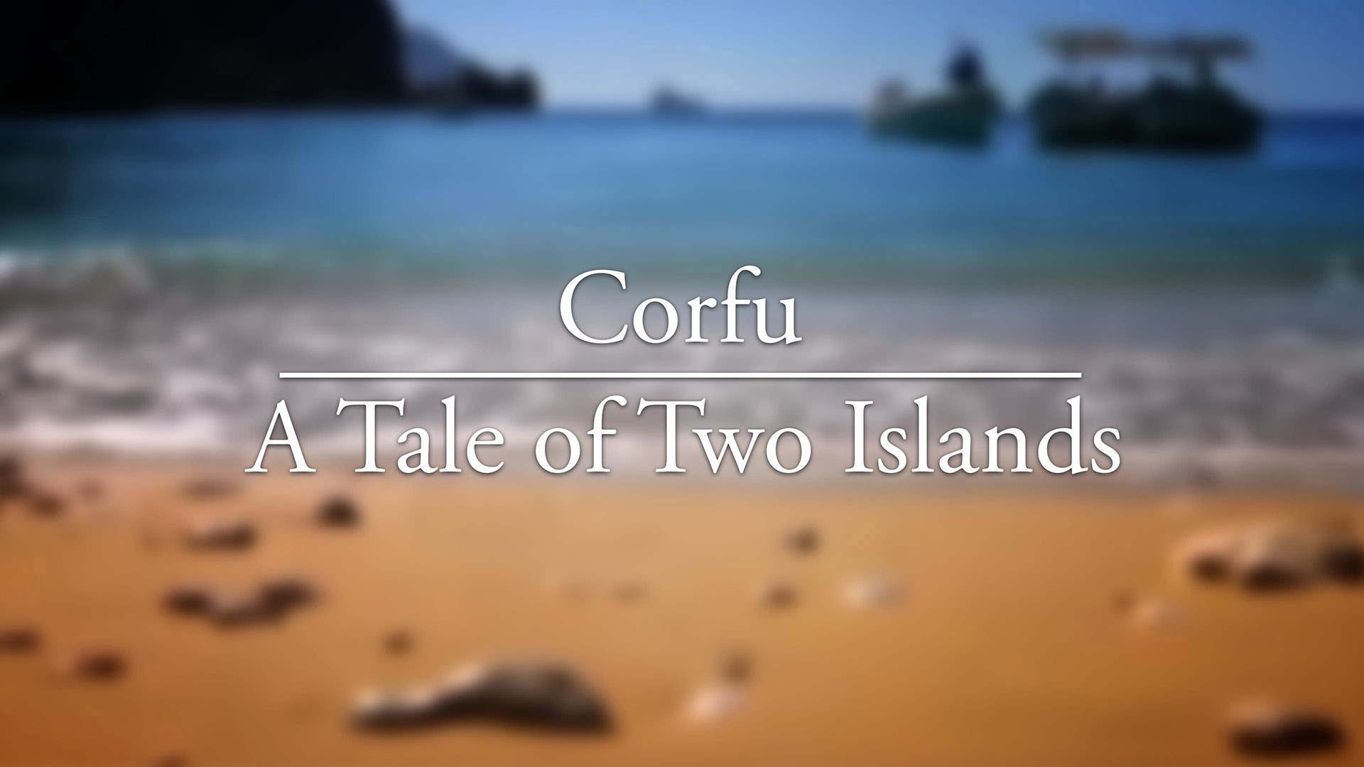 Corfu a Tale of Two Islands afl. 3
